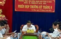 Thường trực HĐND tỉnh Cà Mau tổ chức phiên họp thường kỳ tháng 8 năm 2018
